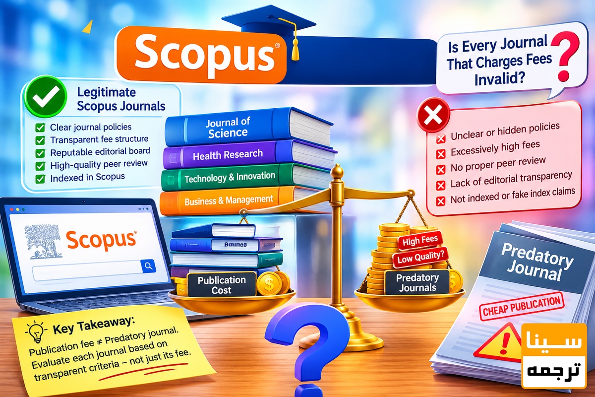 هزینه چاپ مقاله در مجلات Scopus؛ آیا هر مجلهای که هزینه میگیرد نامعتبر است؟
