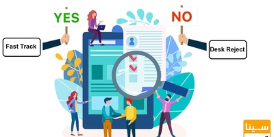 منظور از پذیرش سریع (Fast Track) و رد اولیه مقاله (Desk Reject) چیست؟